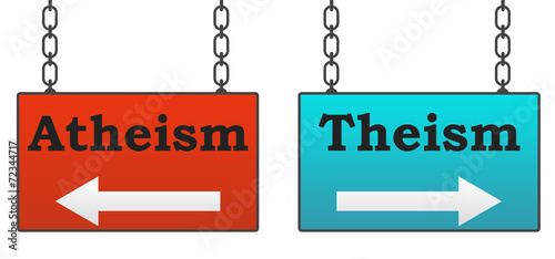 Theism Atheism Signboards photo
