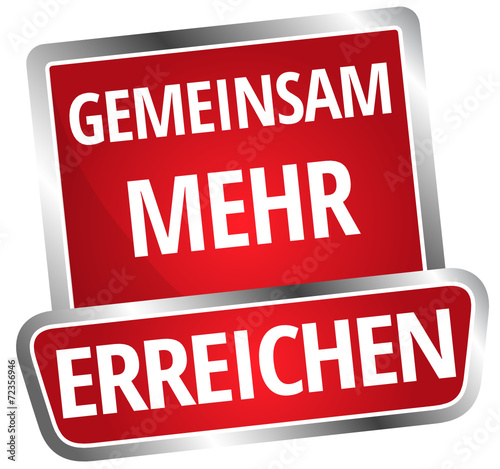 Gemeinsam mehr erreichen