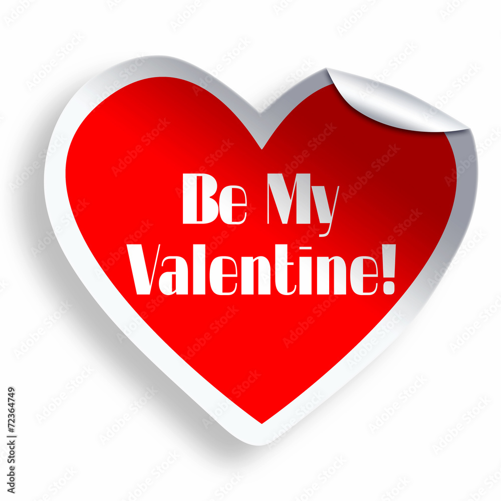 Be my Valentine red heart sticker isolated on white Be my Valentine red heart sticker isolated on white