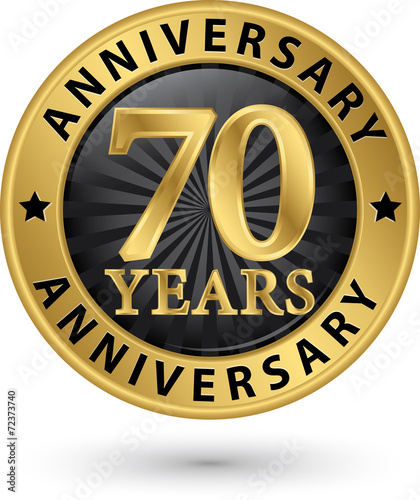 70 years anniversary gold label, vector illustration