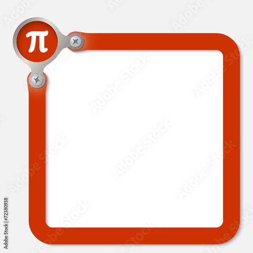 red frame for any text with pi symbol