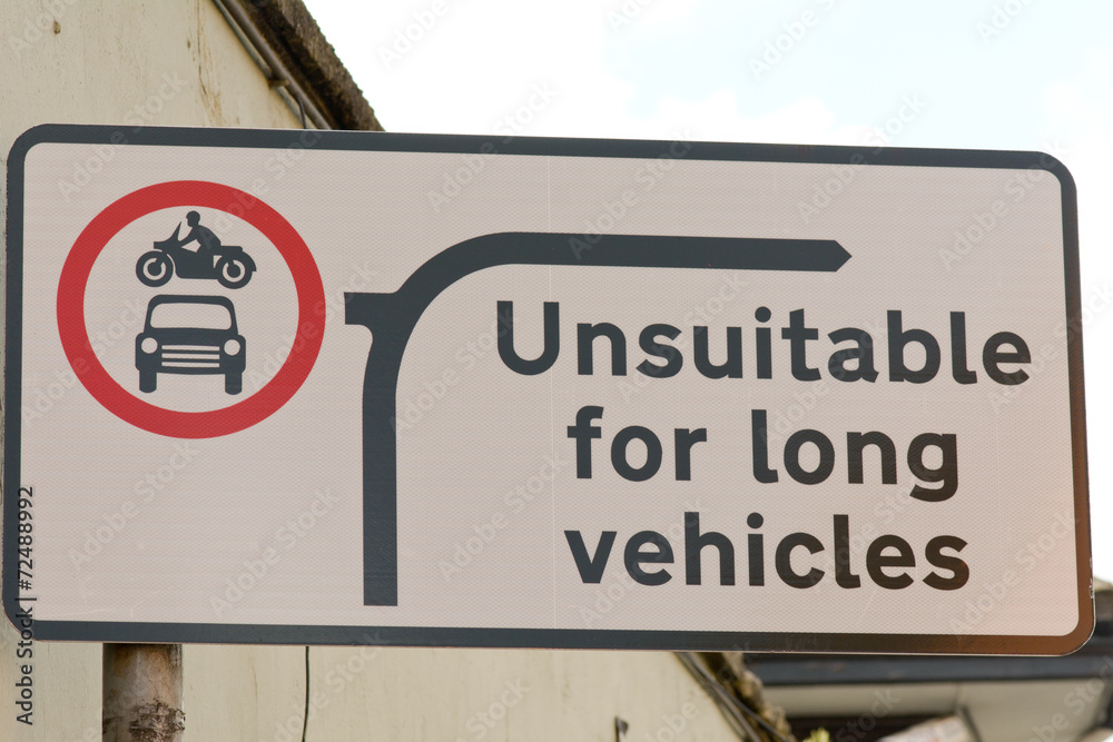 Unsuitable for long vehicles road sign