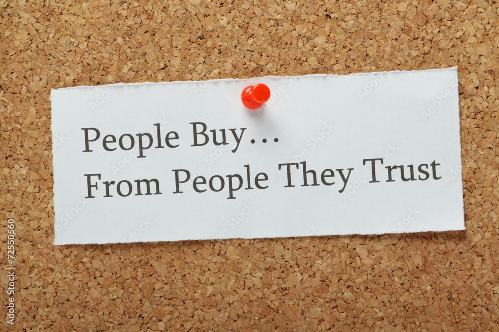 People Buy From People They Trust Reminder Message - obrazy, fototapety, plakaty 