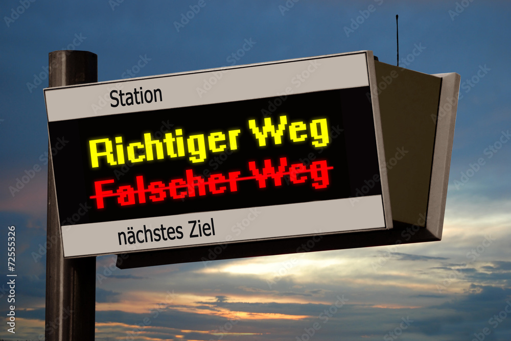 Anzeigetafel 4 - Richtiger Weg