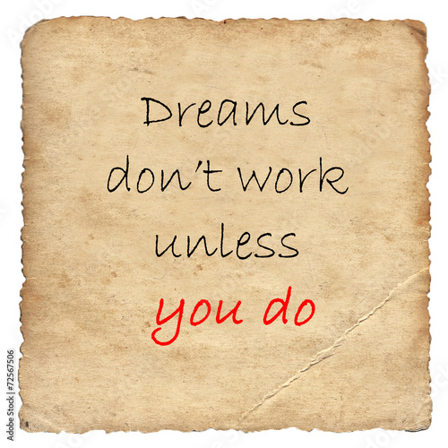 Inspirational motivating quote on old paper background