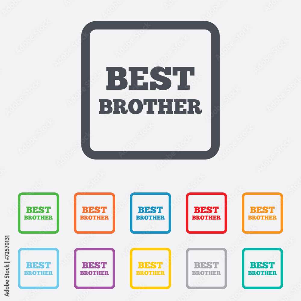 Best brother sign icon. Award symbol. Best brother sign icon. Award symbol.