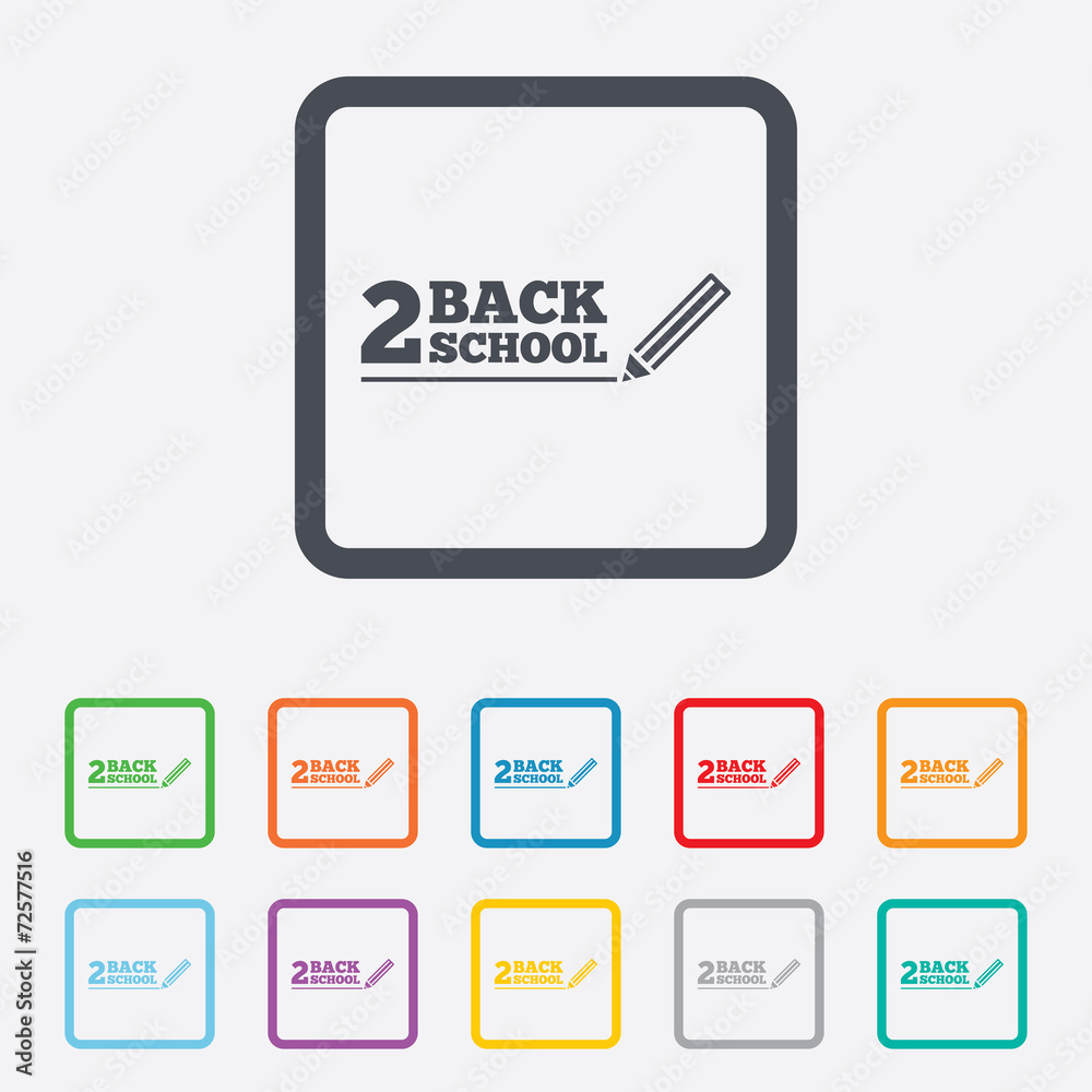 Back to school sign icon. Back 2 school symbol. Back to school sign icon. Back 2 school symbol.