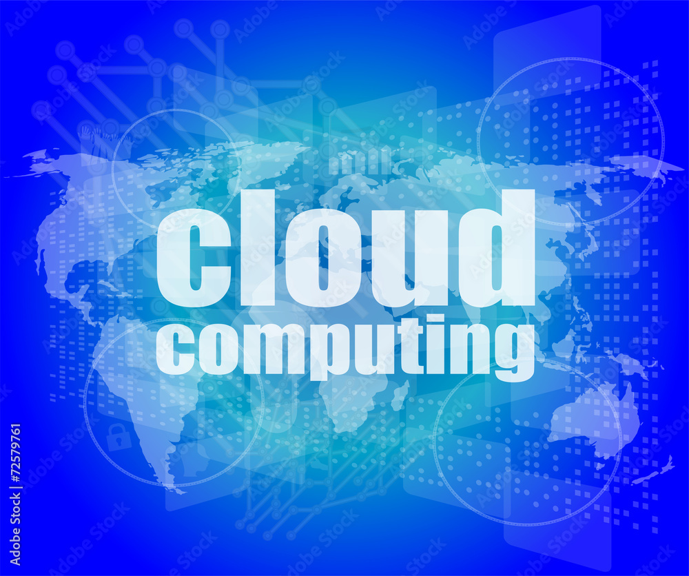 cloud computing word on touch screen, modern virtual cloud computing word on touch screen, modern virtual