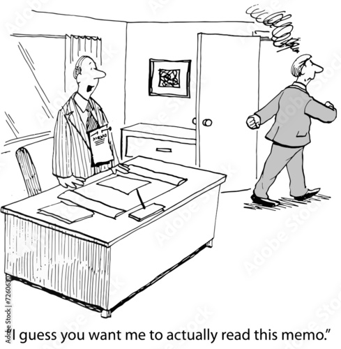 "I guess you want me to actually read this memo."