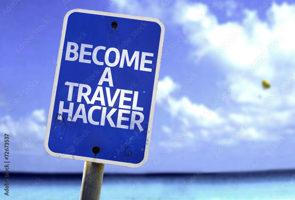 Become a Travel Hacker sign with a beach on background Become a Travel Hacker sign with a beach on background
