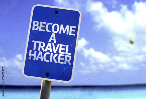 Become a Travel Hacker sign with a beach on background