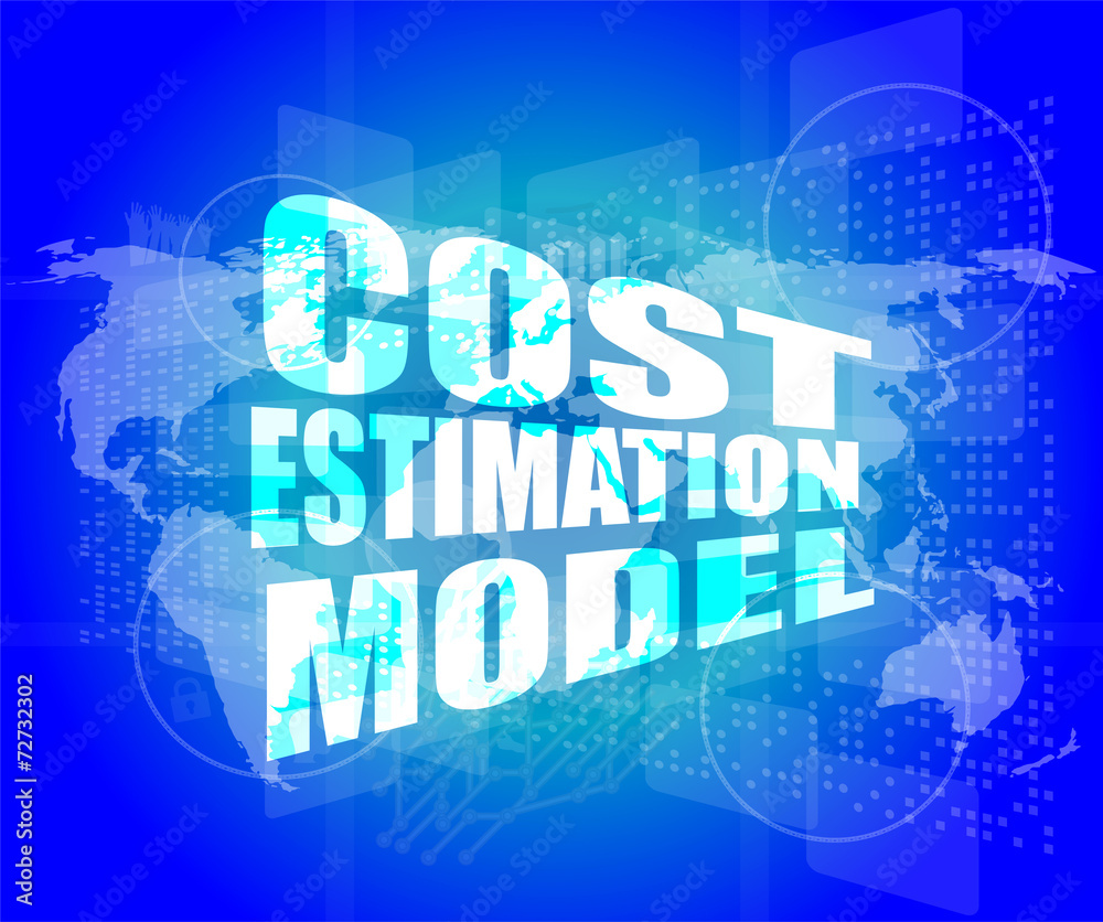 Management concept: cost estimation model words on digital