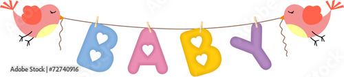 Birds with letters of word baby hanging on clothesline