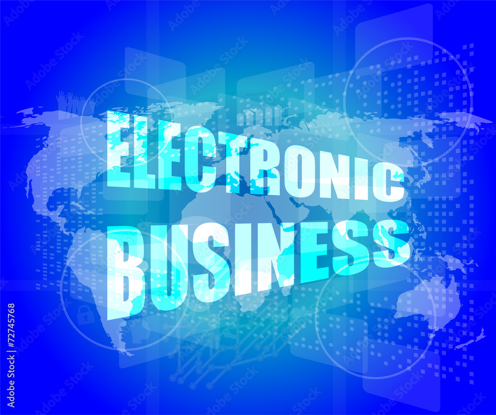 electronic business word on digital touch screen