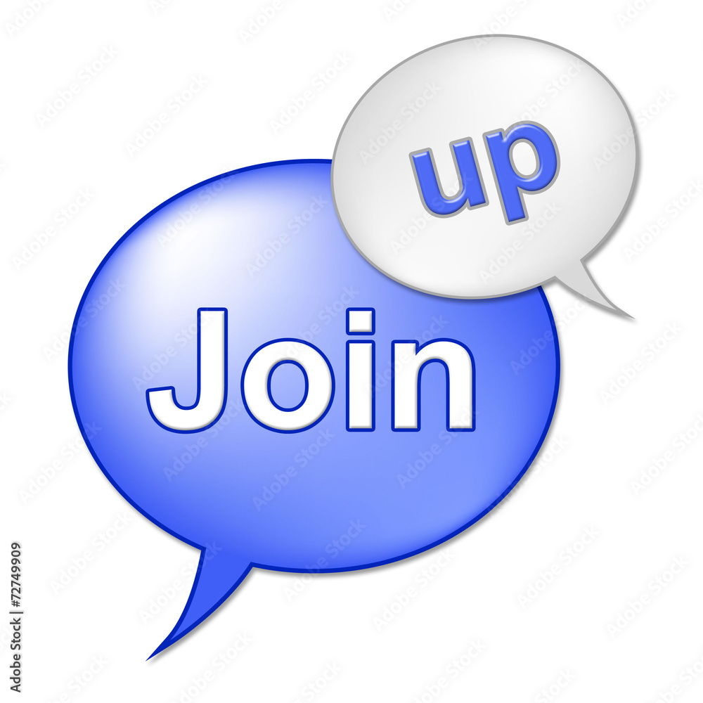 Join Up Sign Shows Registering Subscribing And Registration Join Up Sign Shows Registering Subscribing And Registration