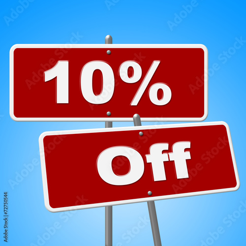 Ten Percent Off Represents Save Placard And Signs