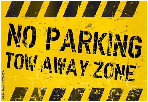 No parking, tow away zone, traffic sign, vector illustration, gr
