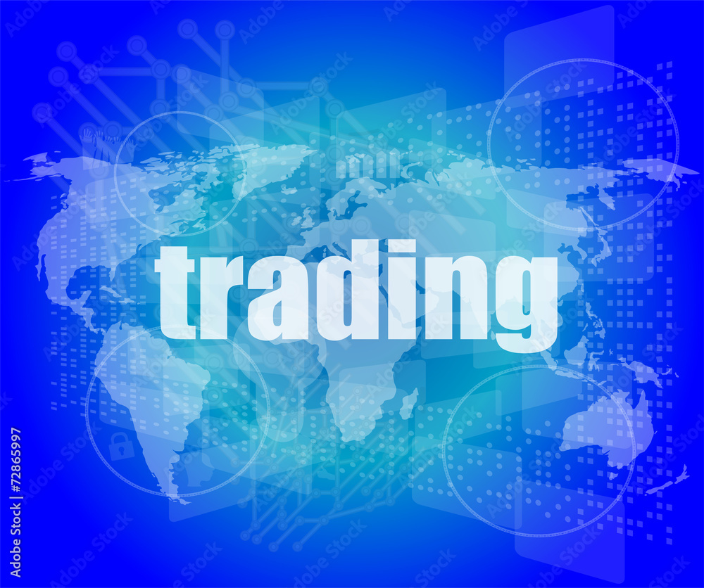 trading word on digital screen, global communication concept trading word on digital screen, global communication concept