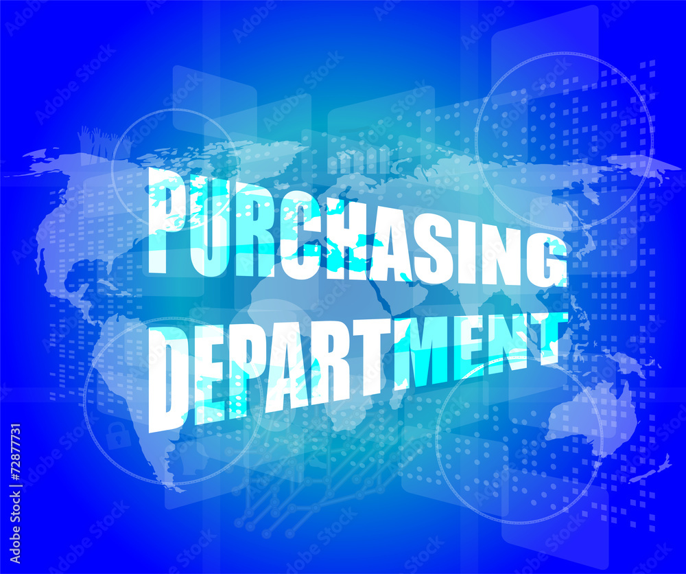purchasing department words on digital screen with world map purchasing department words on digital screen with world map