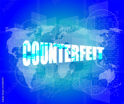 word counterfeit on digital screen