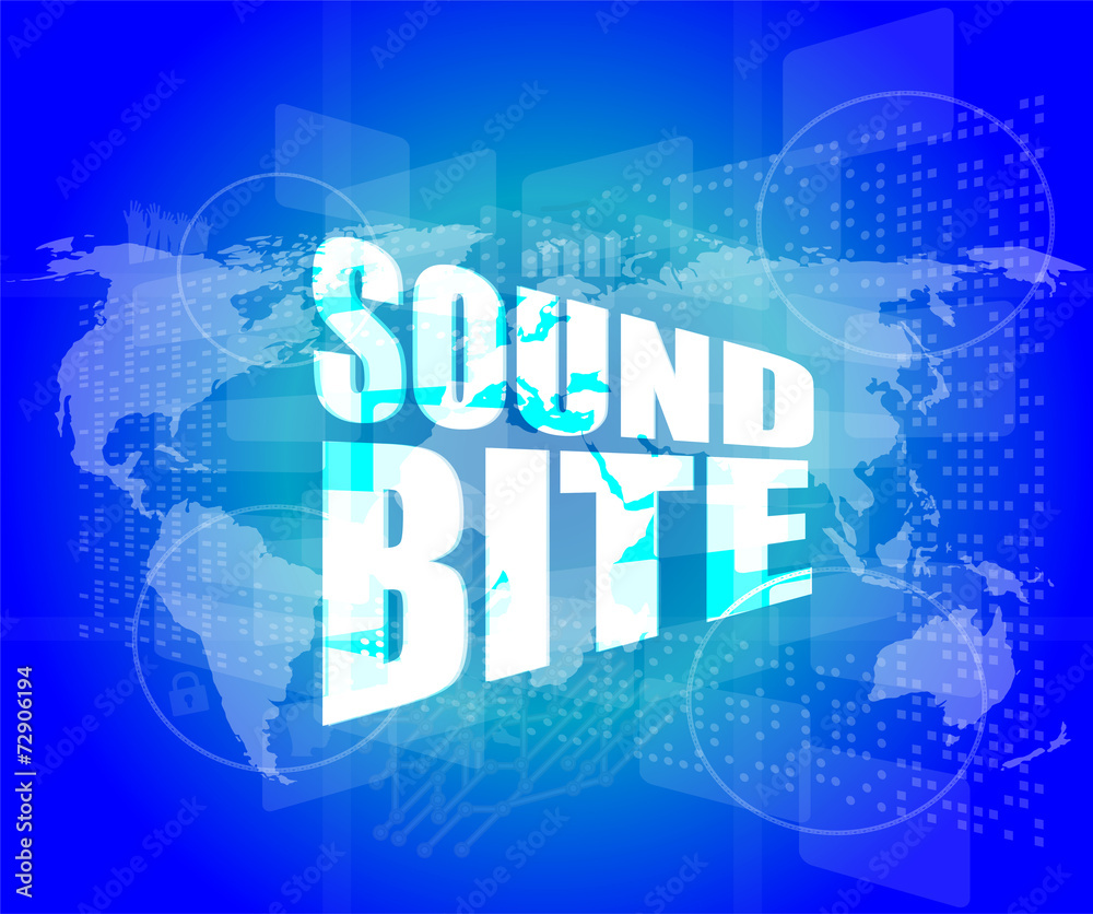 sound bite words on digital screen background with world map sound bite words on digital screen background with world map