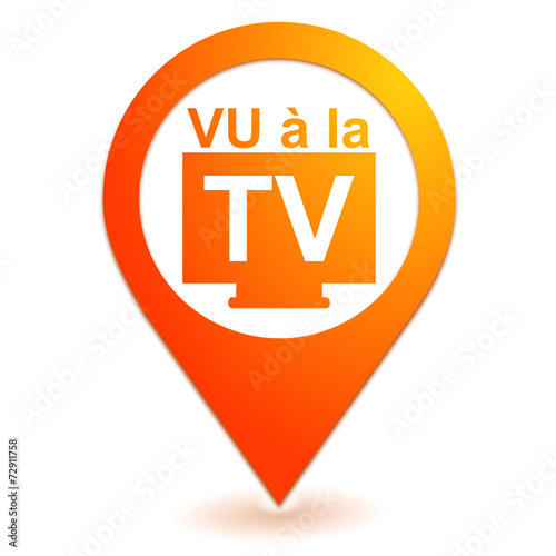 vu à la télévision sur symbole localisation orange