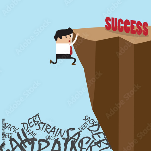 Businessman in climbing the cliff to success choice or failure
