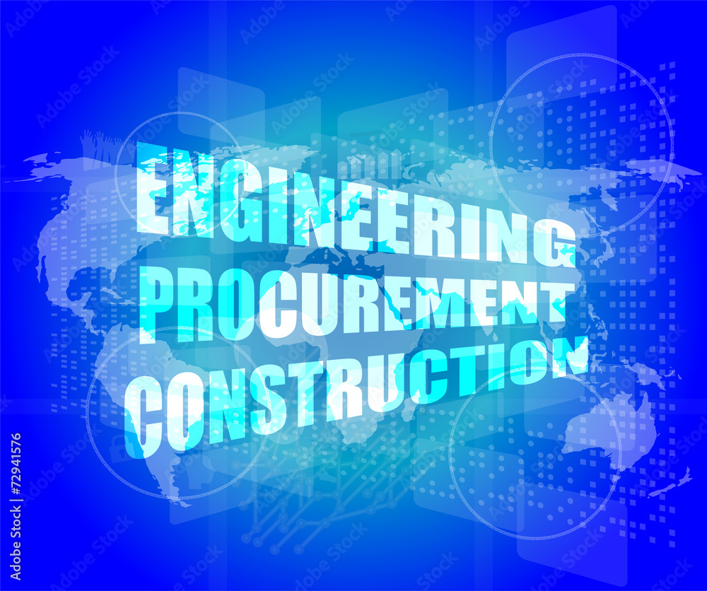 engineering procurement construction word on business screen