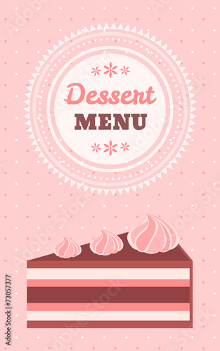 Dessert menu template with a piece of tasty cake