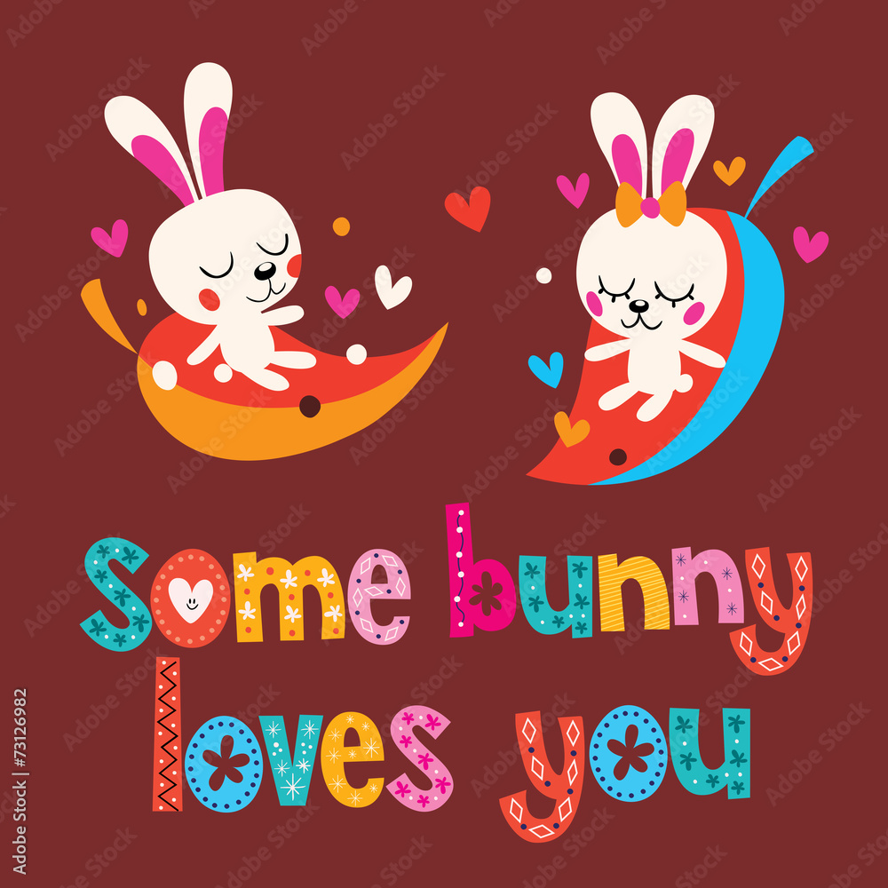 Some bunny loves you Stock Vector | Adobe Stock