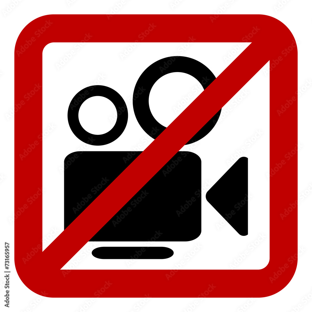Sign of prohibition of video camera Sign of prohibition of video camera