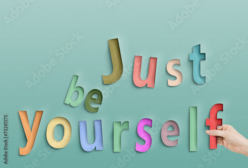 Just be yourself photo