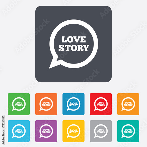 Love story speech bubble sign icon. Engagement symbol.