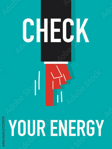 Word CHECK YOUR ENERGY