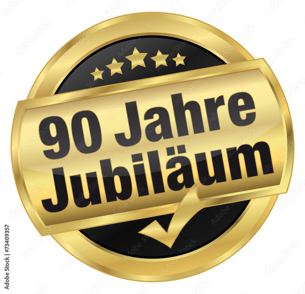 90 Jahre Jubiläum 90 Jahre Jubiläum