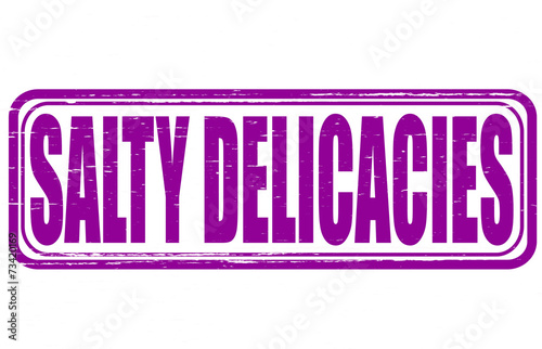 Salty delicacies