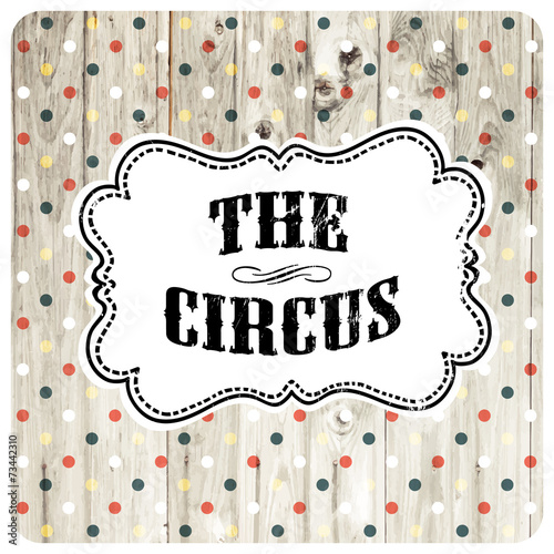 The circus abstract poster template. Vector