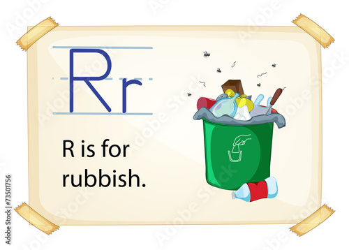 A letter R for rubbish