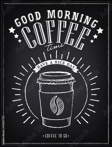 Vintage Poster. Сoffee. Freehand drawing on the chalkboard