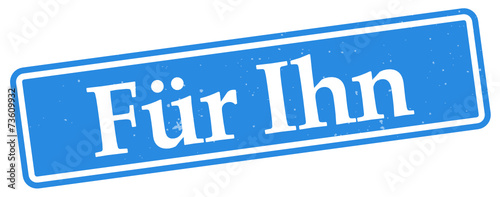 Für Ihn