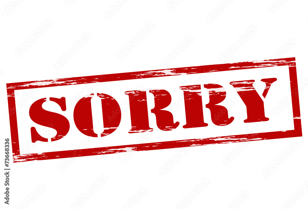 Sorry Sorry
