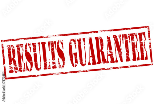 Results guarantee