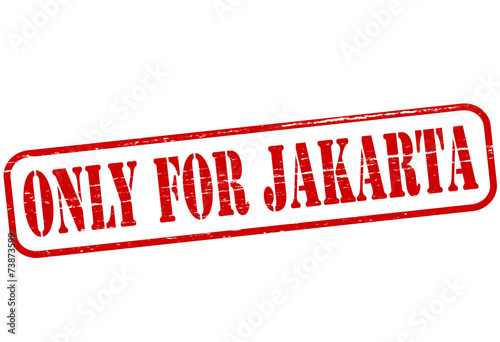 Only for Jakarta