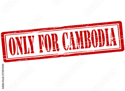 Only for Cambodia