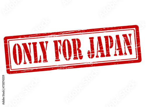 Only for Japan