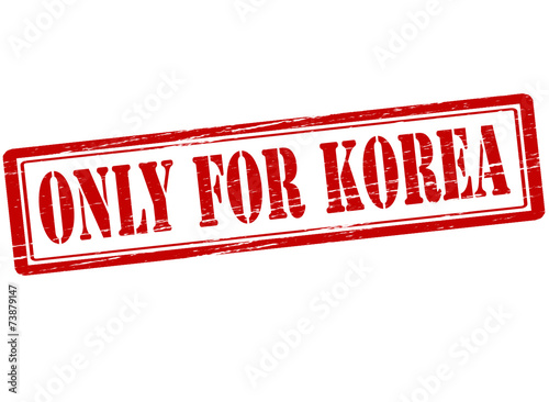 Only for Korea