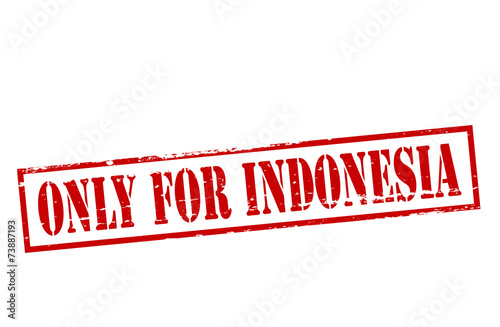 Only for Indonesia