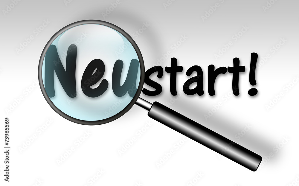 Lupe - Neustart Lupe - Neustart