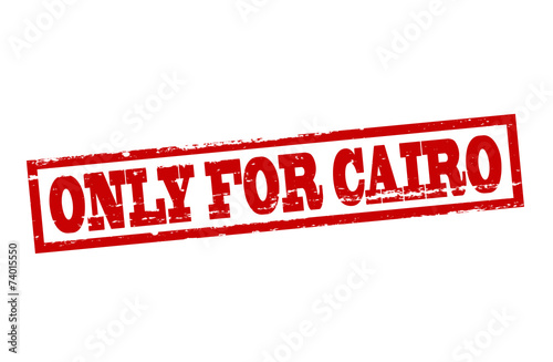 Only for Cairo