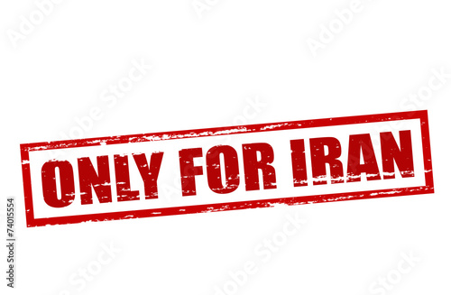 Only for Iran